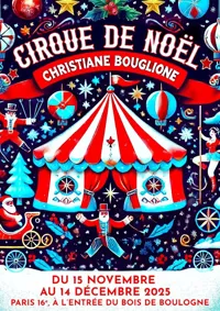 Cirque de Noël de Christiane Bouglione - 
