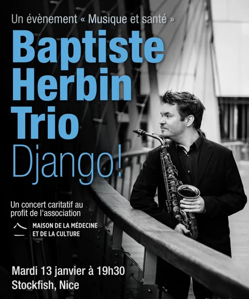 Affiche de Django ! avec le Baptiste Herbin Trio