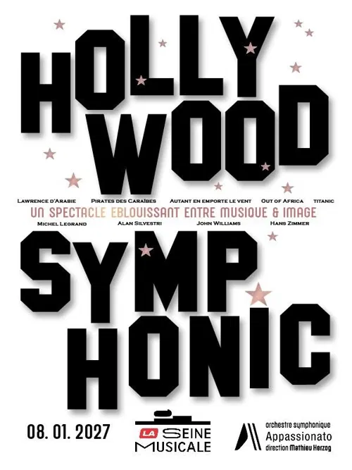 Affiche de Hollywood Symphonic : Avec l'Orchestre Symphonique Appassionato et Mathieu Herzog