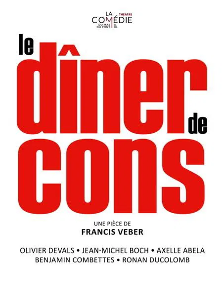 Affiche de Le dîner de cons