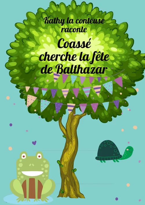Affiche de Coassé cherche la fête de Balthazar