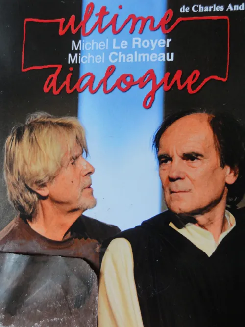 Affiche de Ultime Dialogue