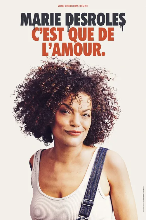 Affiche de Marie Desroles dans C'est que de l'amour