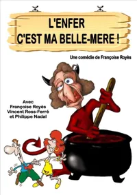 L'enfer c'est ma belle mère - 
