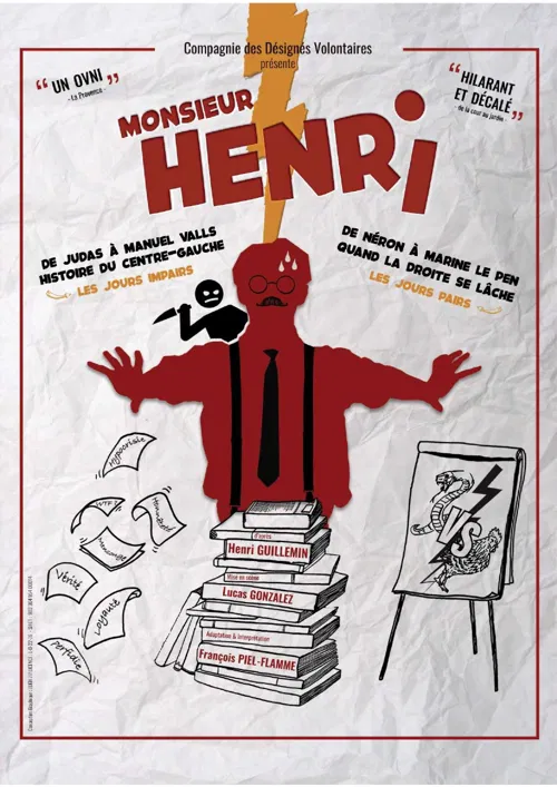 Affiche de Monsieur Henri ou De Néron à Marine Le Pen, quand la droite se lâche