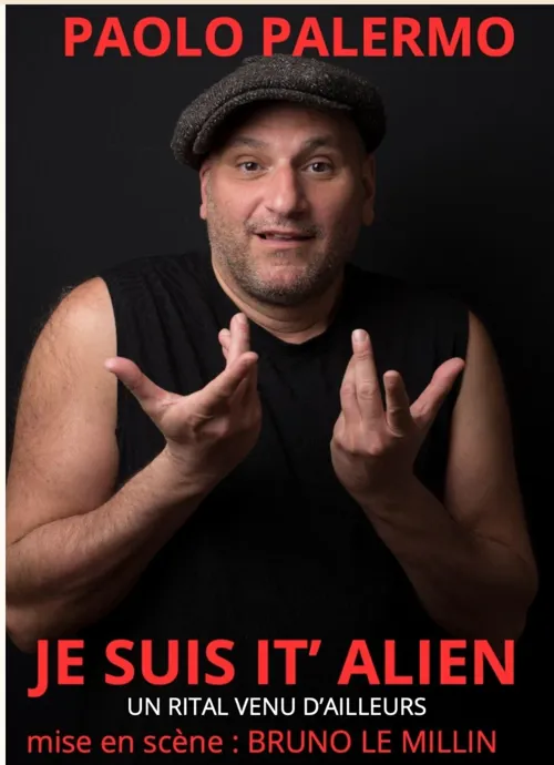 Affiche de Paolo Palermo dans Je suis It'alien, un rital venu d'ailleurs