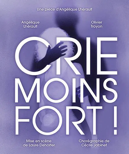 Affiche de Crie moins fort !