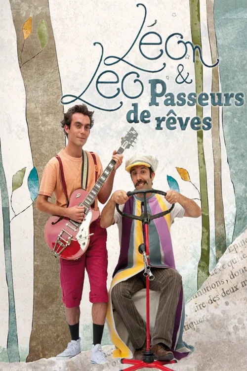 Affiche de Léon et Léo, passeurs de rêves