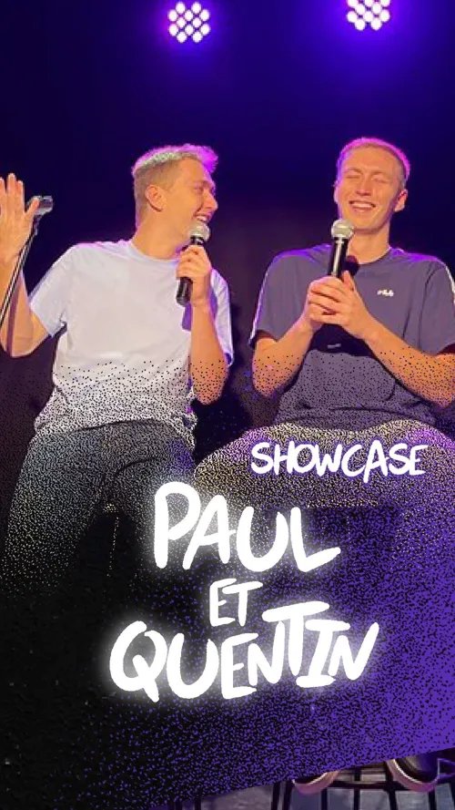 Affiche de Showcase de Paul et Quentin