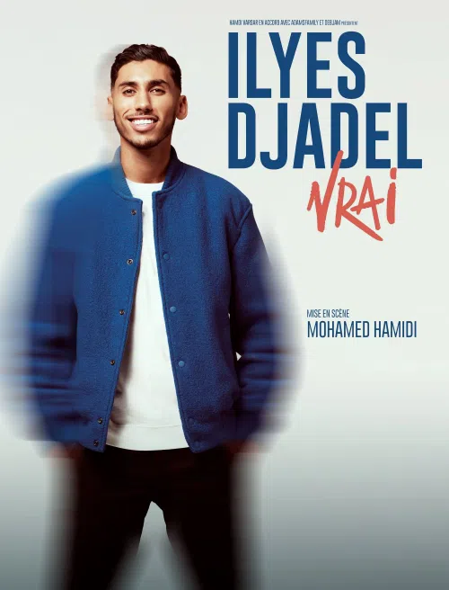 Affiche de Ilyes Djadel dans Vrai