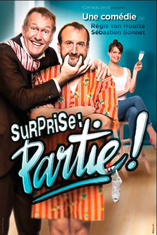 Affiche de Surprise : Partie !
