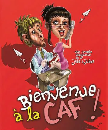 Affiche de Bienvenue à la Caf !