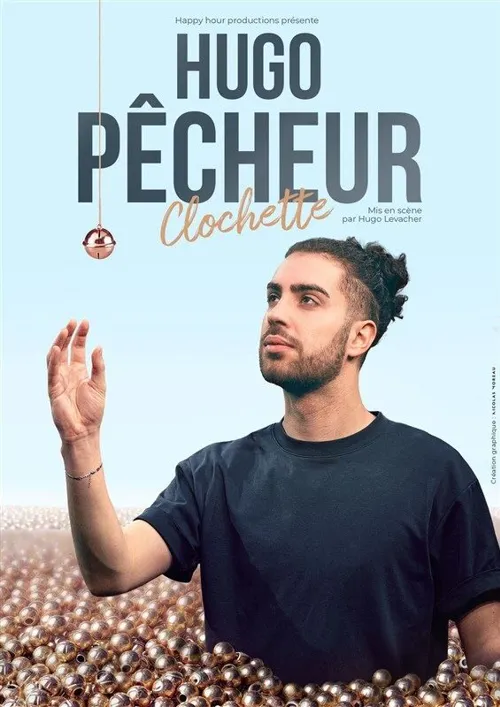 Affiche de Hugo Pêcheur dans Clochette