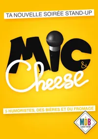 Mic & Cheese - 