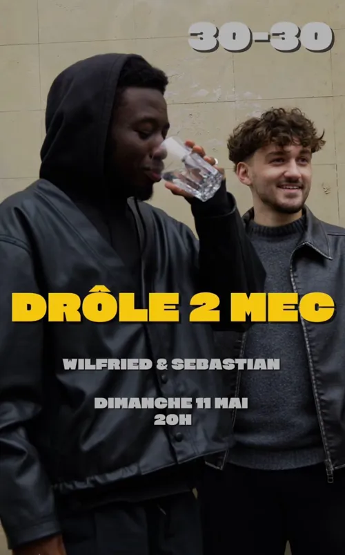 Affiche de 30/30 Wilfried & Sebastian