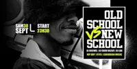 Old School VS New School - 