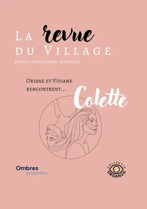 Affiche de La Revue du Village : Rencontre avec Colette
