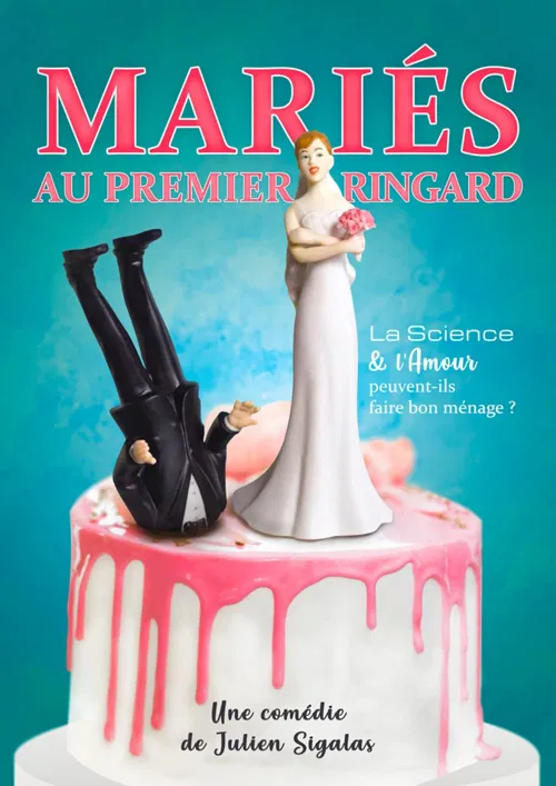 Affiche de Mariés au premier ringard | Bourg en Bresse