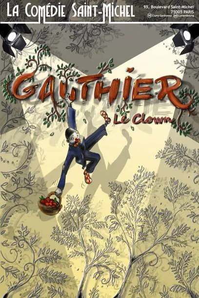 Affiche de Gauthier le clown
