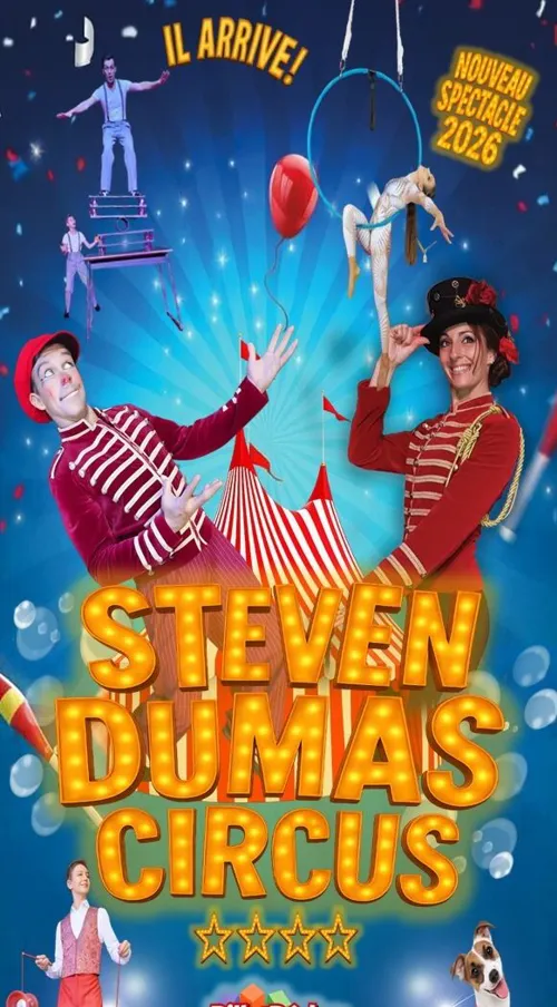 Affiche de Steven Dumas Circus | Nouveau spectacle 2026