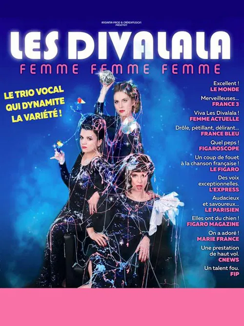 Affiche de Les Divalala dans Femme Femme Femme