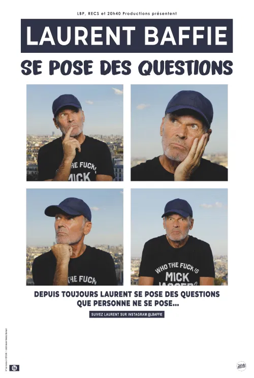 Affiche de Laurent Baffie se pose des questions