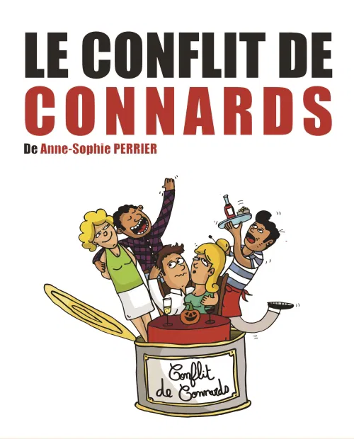 Affiche de Le conflit de connards
