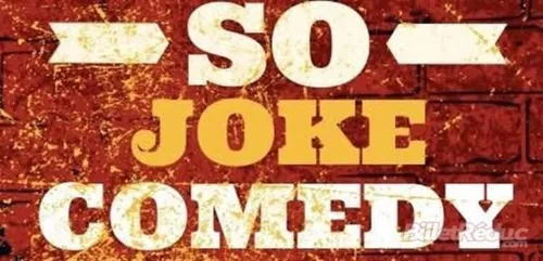 Affiche de So Joke Comedy Club