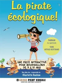 La pirate écologique ! - 