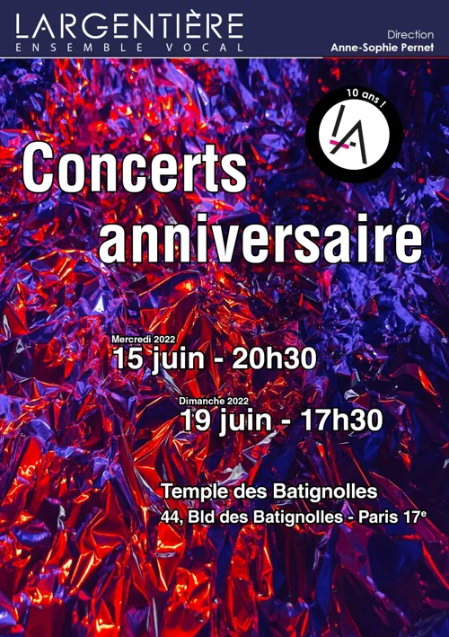 Affiche de Ensemble vocal Largentière - Concerts Anniversaire 10 ans