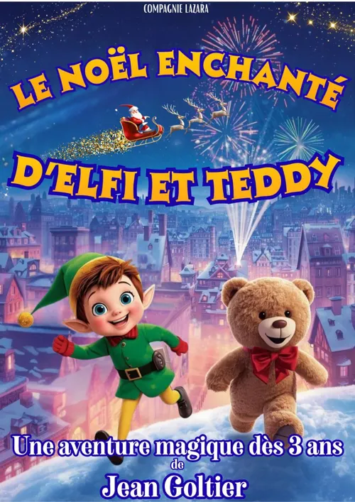 Affiche de Le Noël enchanté d'Elfi et Teddy