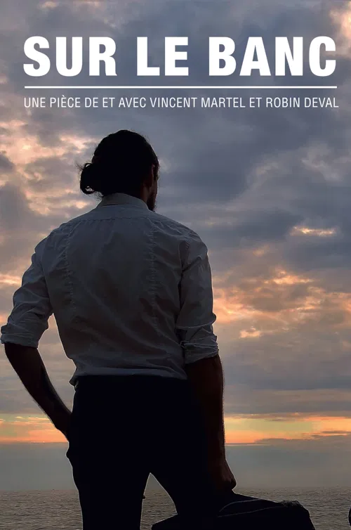 Affiche de Sur le banc