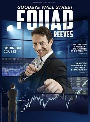 Affiche de Fouad Reeves dans Goodbye Wall Street