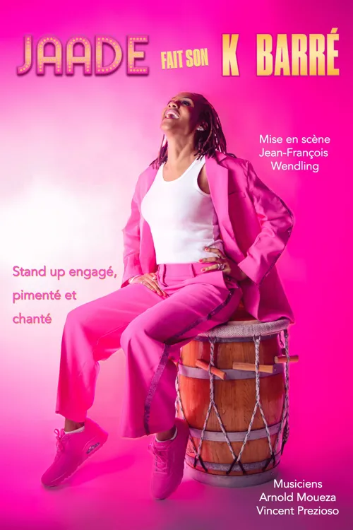 Affiche de Jaade fait son K Barré
