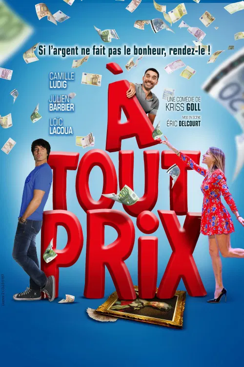 Affiche de A tout prix