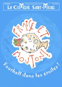 Affiche de Fraise et Mouton, football dans les étoiles !