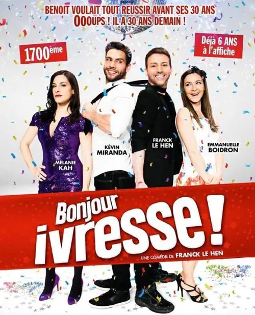 Affiche de Bonjour, Ivresse !