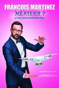 François Martinez dans Menteur ? - 