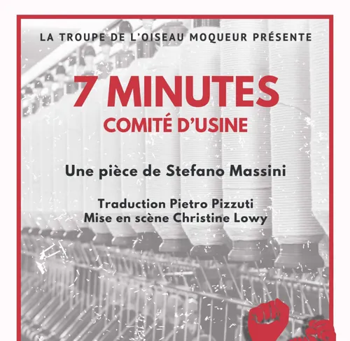 Affiche de 7 Minutes Comité D'usine