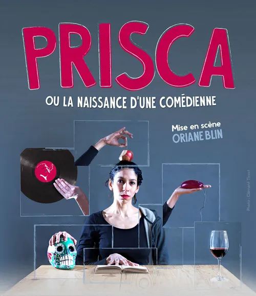 Affiche de Prisca ou la naissance d'une comédienne
