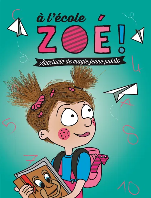 Affiche de À l'école Zoé !