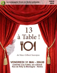 13 à Table - 