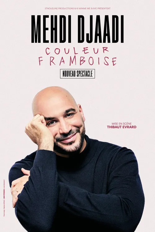 Affiche de Mehdi Djaadi dans Couleur Framboise