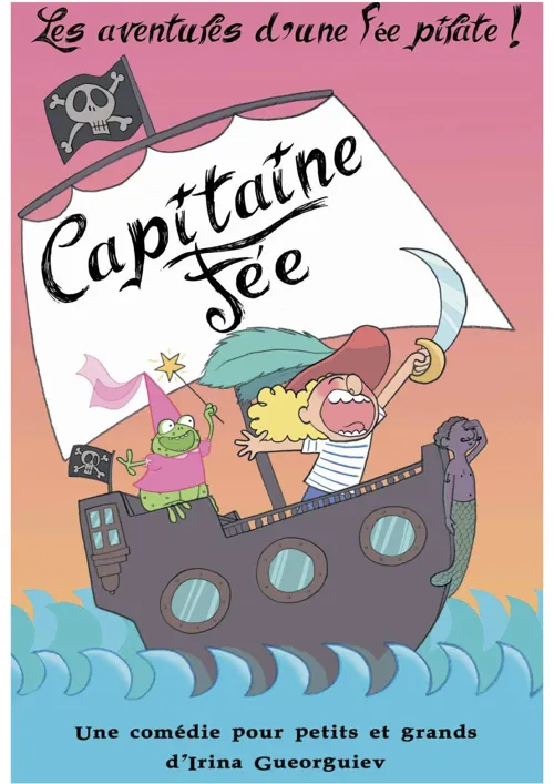 Affiche de Capitaine fée, les aventures d'une fée pirate !