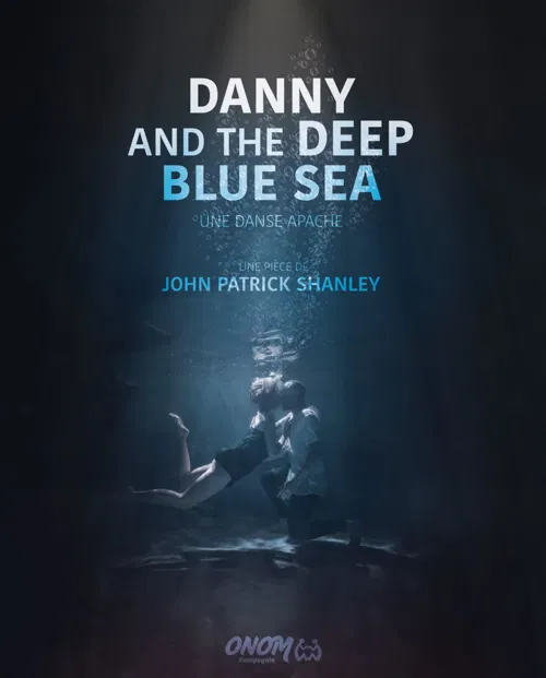Affiche de Danny and the Deep Blue Sea