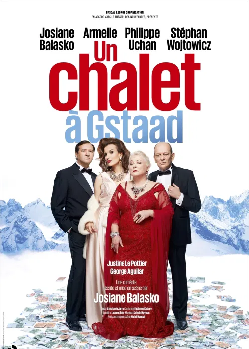 Affiche de Un chalet à Gstaad | avec Josiane Balasko et Armelle