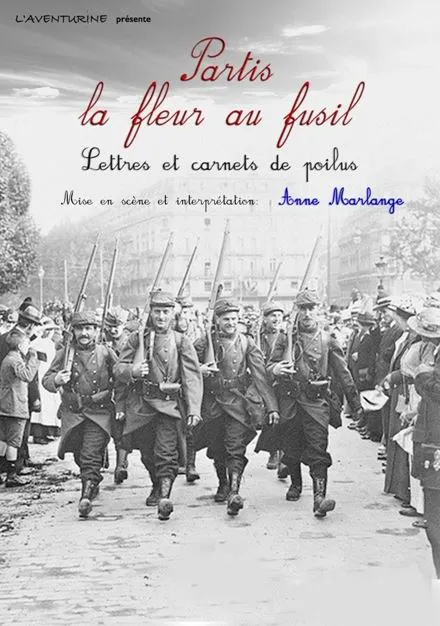 Affiche de Partis la fleur au fusil | Lettres et carnets de Poilus