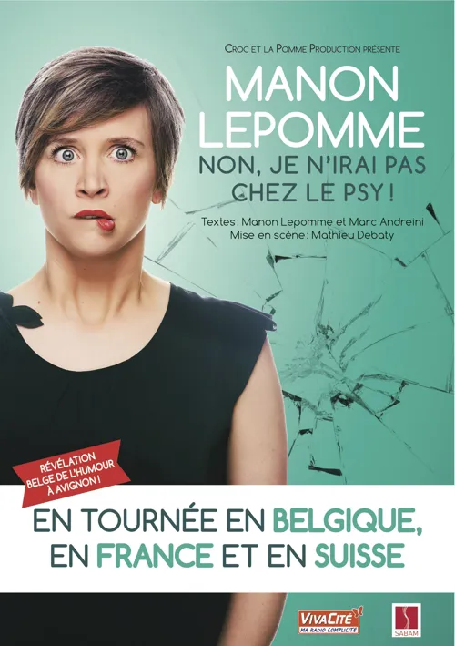 Affiche de Manon Lepomme dans Non, je n'irai pas chez le psy !