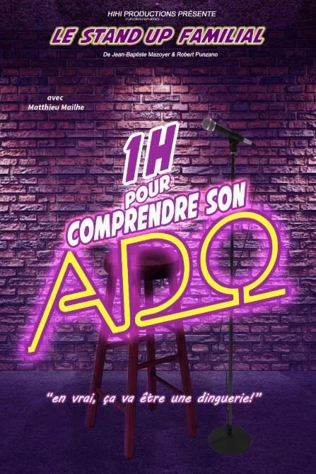 Affiche de 1 heure pour comprendre son ado