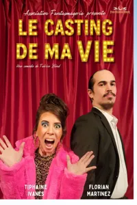 Affiche de Le casting de ma vie